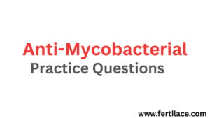 anti mycobacterial practice questions