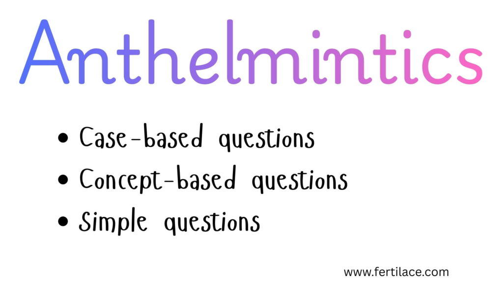 anthelmintics multiple choice questions