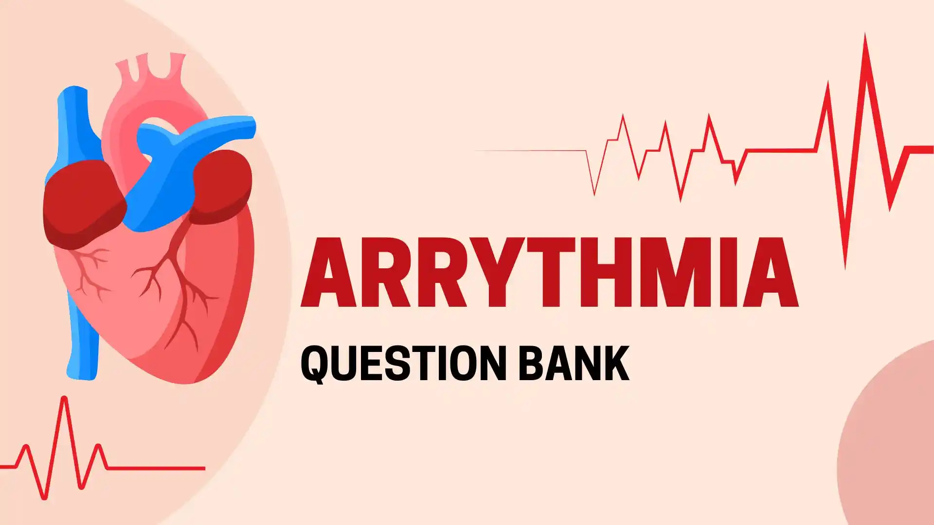 arrythmia question bank