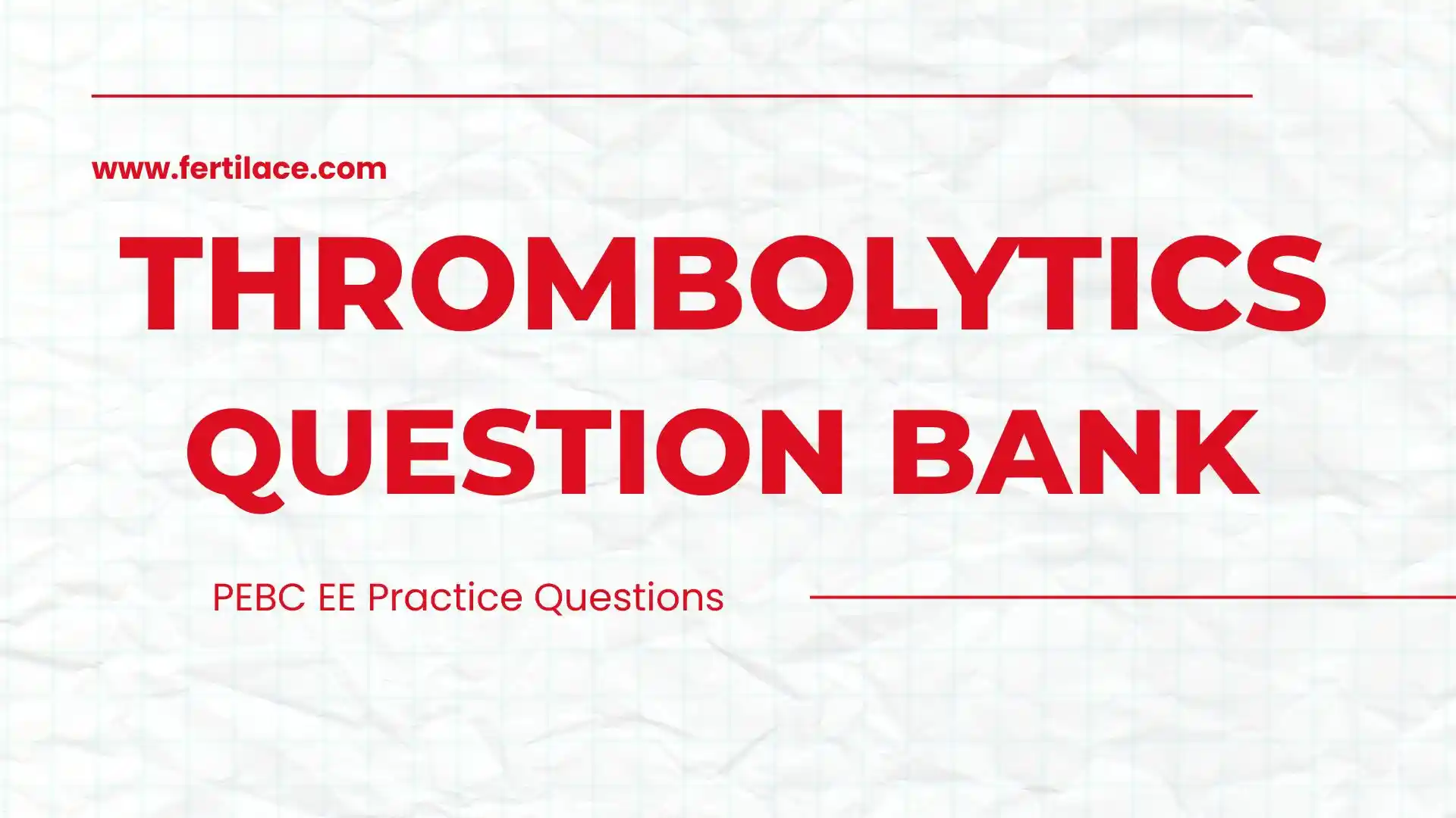 thrombolytics question bank